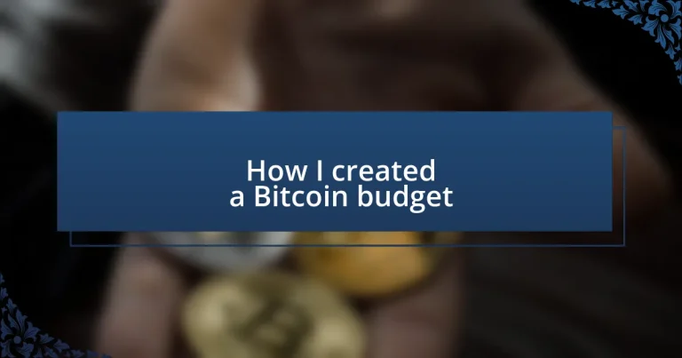 How I created a Bitcoin budget