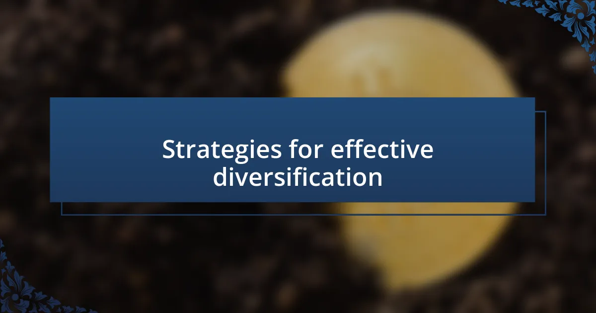 Strategies for effective diversification