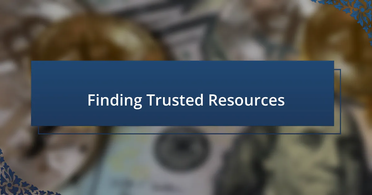 Finding Trusted Resources