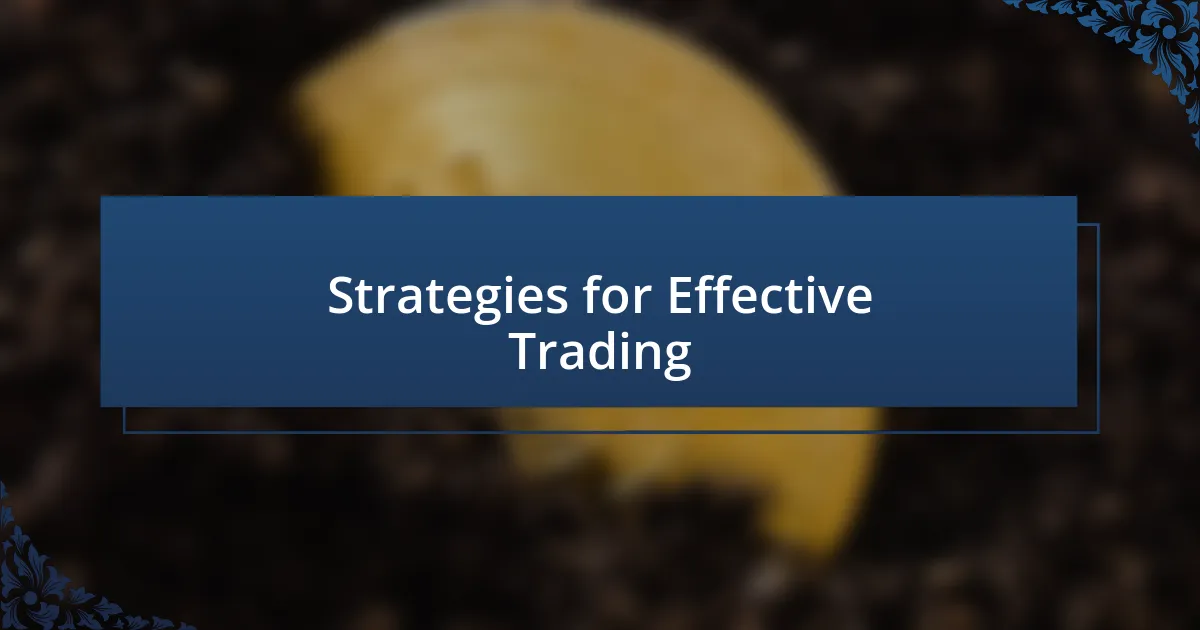 Strategies for Effective Trading