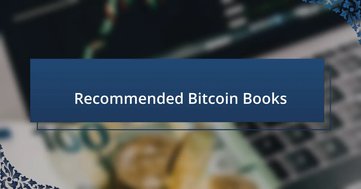 Recommended Bitcoin Books