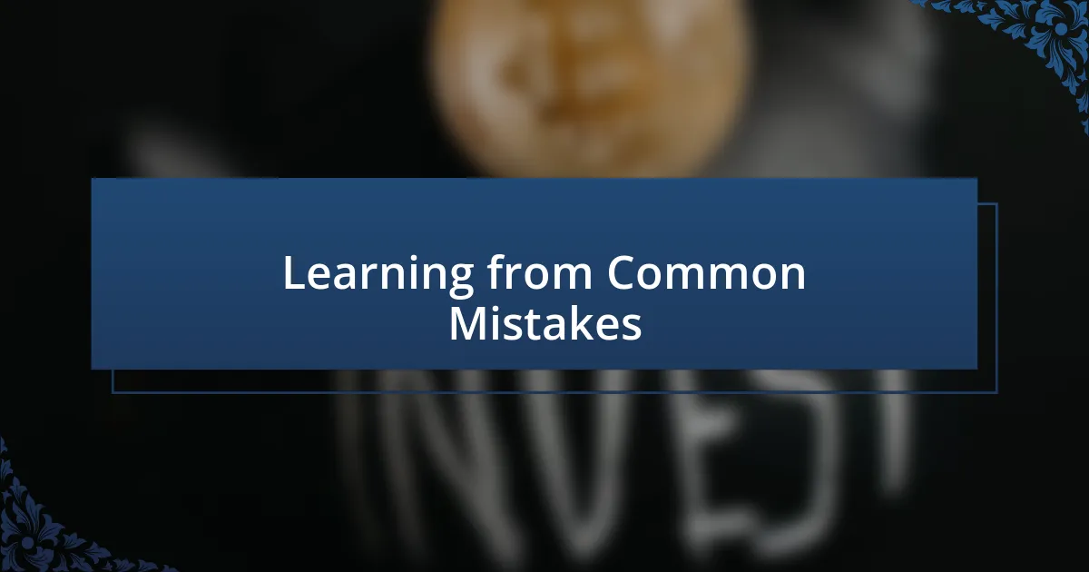 Learning from Common Mistakes